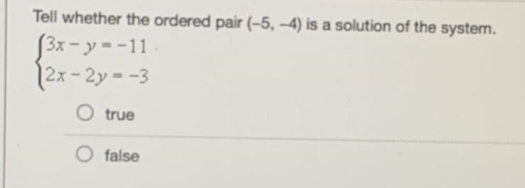 PLEASE HELP ASAP!! (NO LINKS) Tell whether the ordered pair (-5, -4) is a solution-example-1