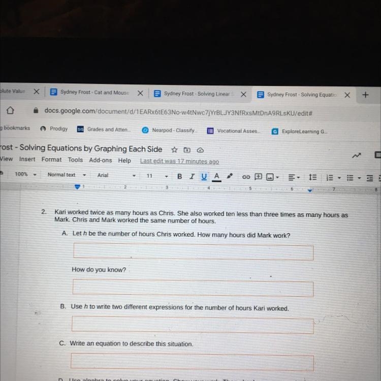 A. Let h be the number of hours Chris worked. How many hours did Mark work?-example-1