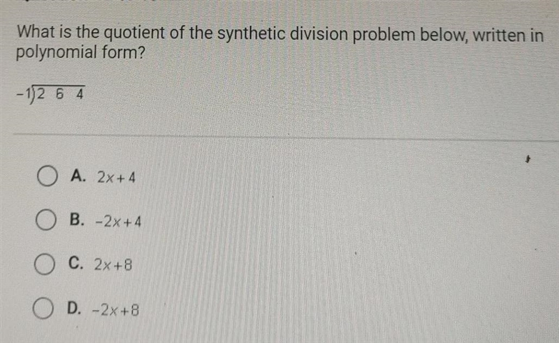 What is the quotient of the synthetic division problem below, written in polynomial-example-1