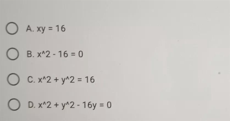 Question 38: Write the polar equation r = 4 in rectangular form.-example-1