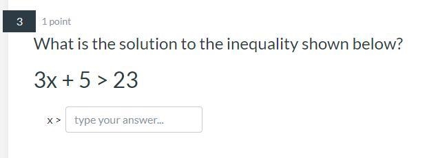 What is the solution to the inequality shown below? 3x + 5 > 23-example-1