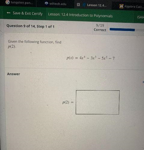 Given the following function, findp(2)P(x) = 4x4 - 3x3 – 5x² - 7p(xAnswerp(2) ==-example-1