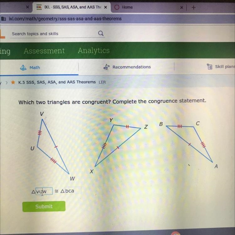 Which I two triangles are congruent? Complete the congruence statement.-example-1