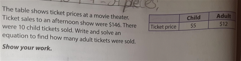 the table shows ticket prices at the movie theater ticket salesto an afternoon show-example-1