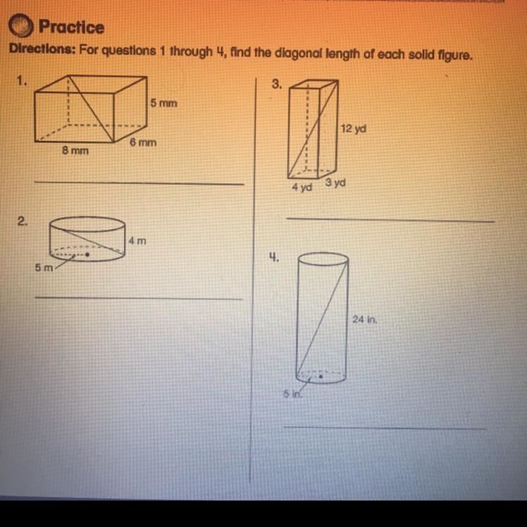 Directions: for questions 1 through 4, find the diagonal length of each solid figure-example-1