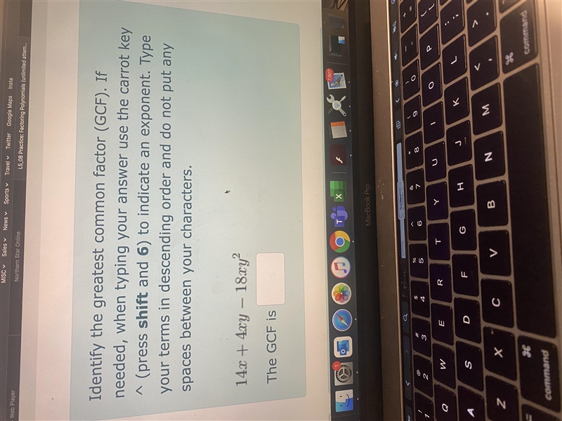 Identify the greatest common factor (GCF). If needed, when typing your answer use-example-1