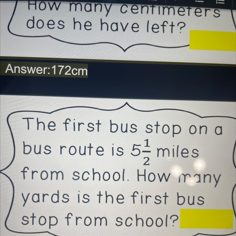 The first bus stop or a bus route is 5 1/2 miies from school. How many yards is the-example-1