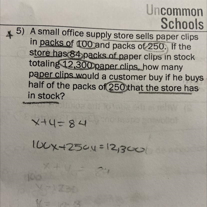 A small office supply store sells paper clipsin packs of 100 and packs of 250. If-example-1