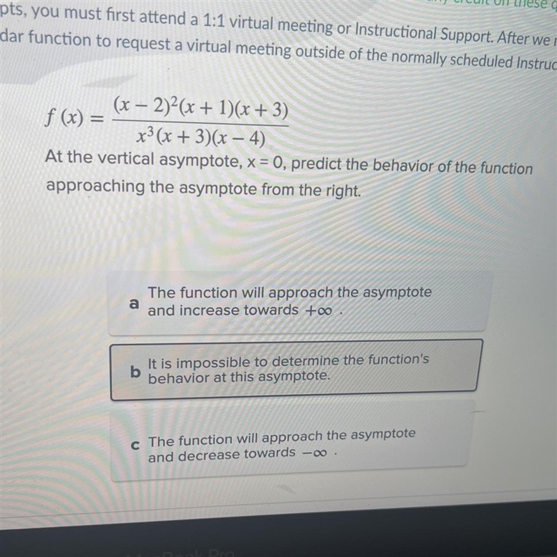 Consider the function…at the vertical asymptote, x = 0, predict the behavior of the-example-1