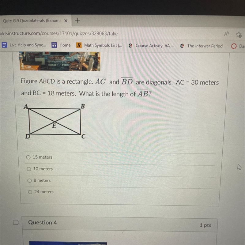 Figure ABCD is a rectangle. AC and BD are diagonals. AC= 30 meters and BC =18 meters-example-1