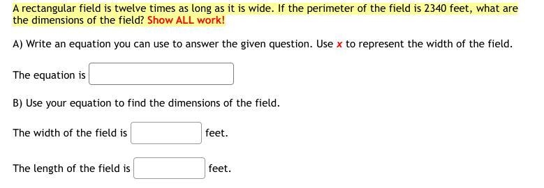 A rectangular field is twelve times as long as it is wide. If the perimeter of the-example-1