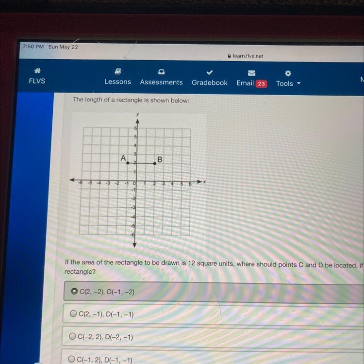 If the area of the rectangle to be drawn is 12 square units, where should points C-example-1