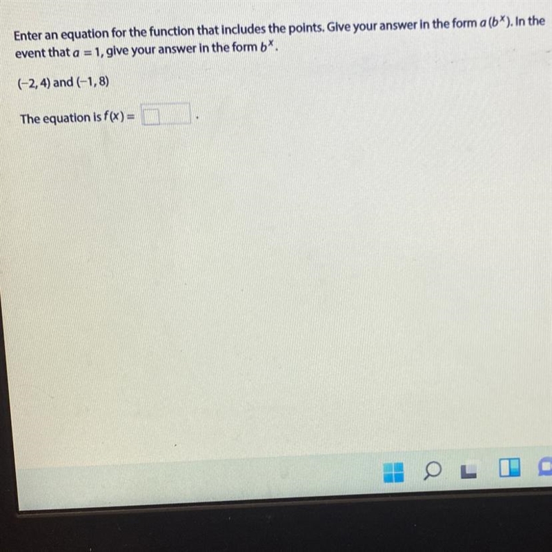 Enter an equation for the function that includes the points. Give your answer in the-example-1