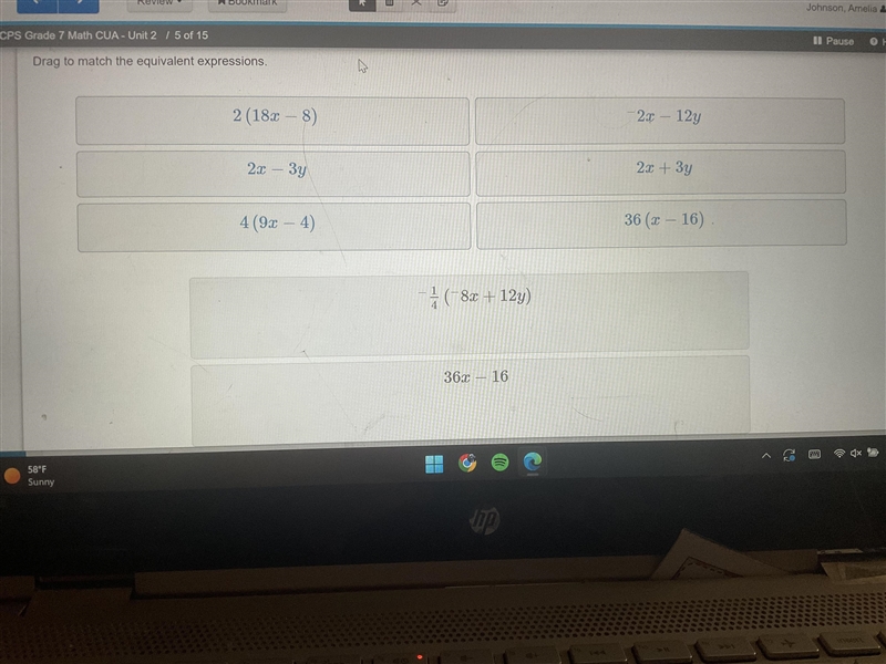 Quick :p Drag to match the equivalent expressions. 2(18x-8) 2x-3y 4(9x-4) -2x-12y-example-1