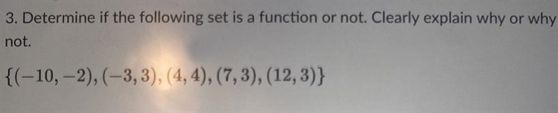 Determine if the following set is a function or not.-example-1