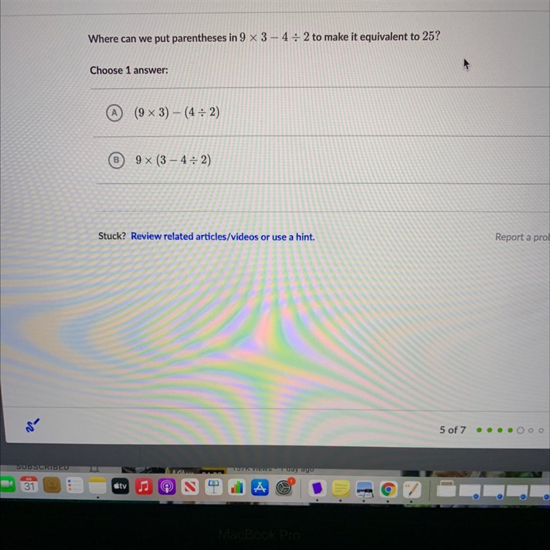 Where can we put parentheses in 9 x 3 – 4 : 2 to make it equivalent to 25?Choose 1 answer-example-1