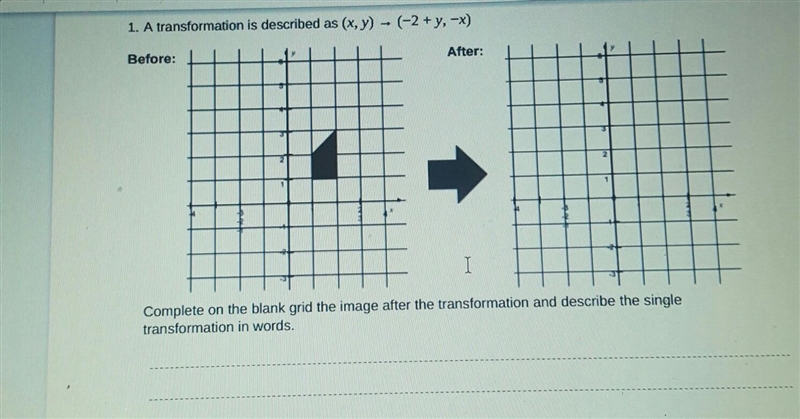 1. A transformation is described as (x, y) - (-2 + y, -x)-example-1