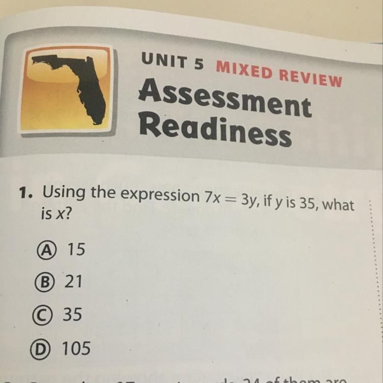 Using the expression 7x = 3y, if y is 35, whatis x?A) 15B 21C 35D 105-example-1