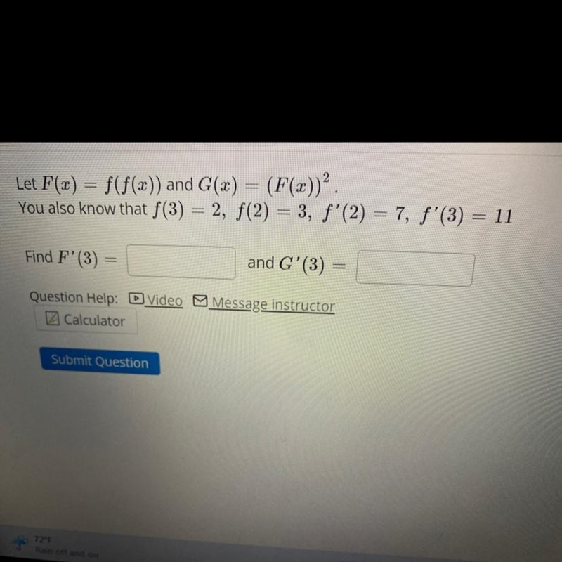 Let F(x) = f(f(x)) and G(x) = (F(x)) ^ 2 . You also know that f(3) = 2 , f(2)=3, f-example-1