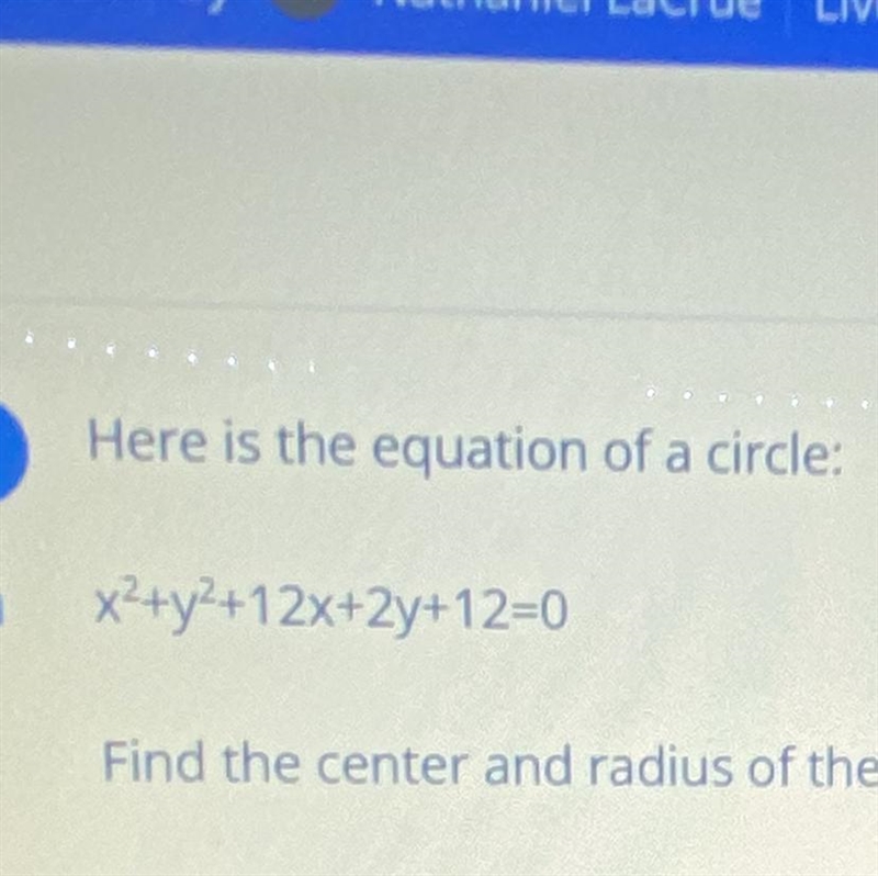 Find the center and radius of the circle-example-1