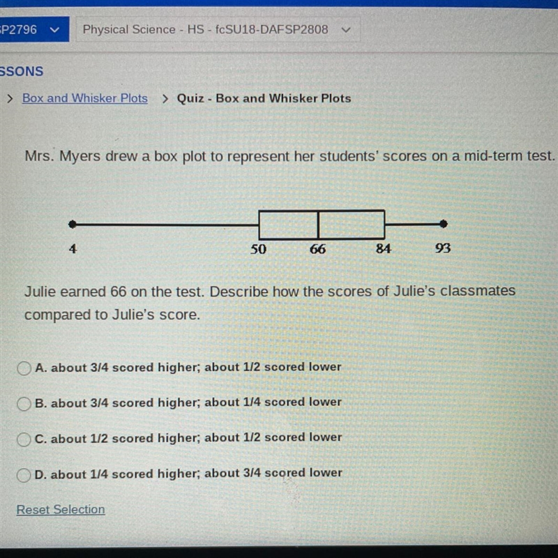 Mrs. Myers drew a box plot to represent her students' scores on a mid-term test. Julie-example-1