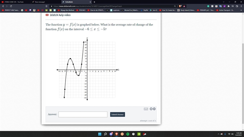 The function y=f(x) is graphed below. What is the average rate of change of the function-example-1