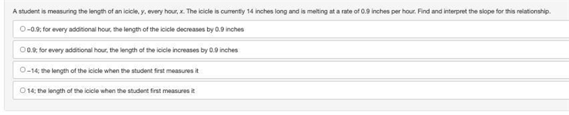 A student is measuring the length of an icicle, y, every hour, x. The icicle is currently-example-1