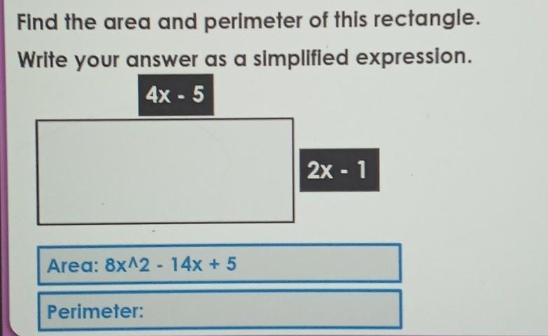 Find the area and perimeter of this rectangle. Write your answer as simplified expression-example-1