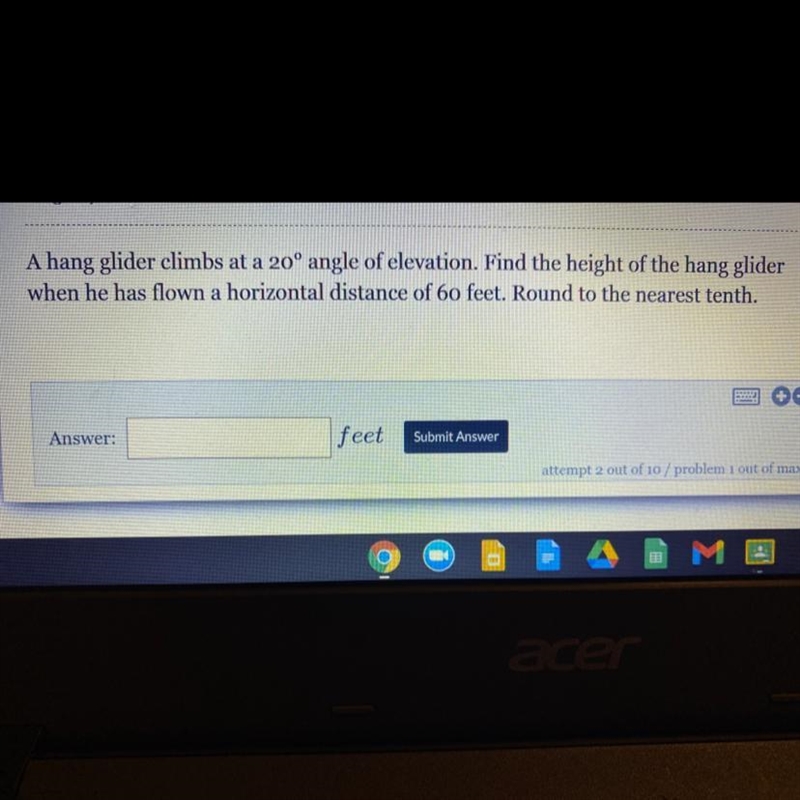 a hang glider climbs at a 20 degree angle of elevation. Find the height of the hang-example-1