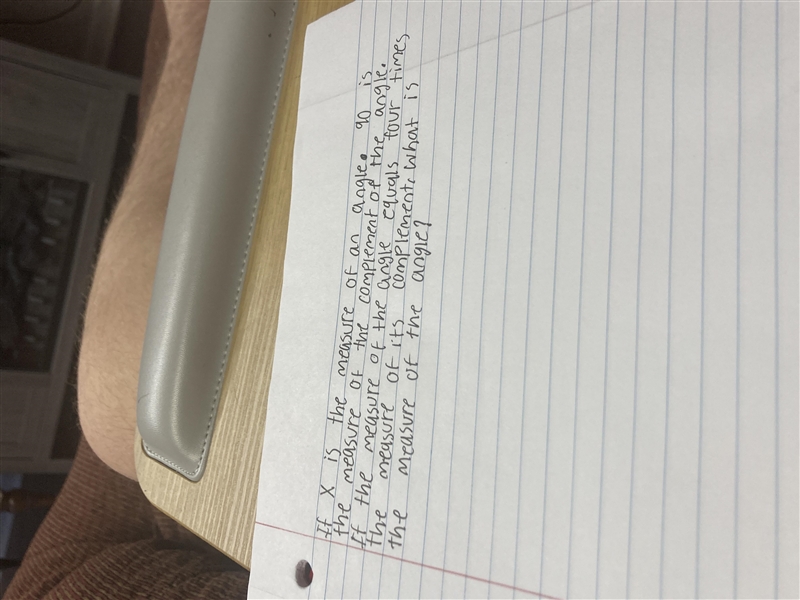 If X is the measure of an angle 90 -X is the measure of the complement of the angle-example-1