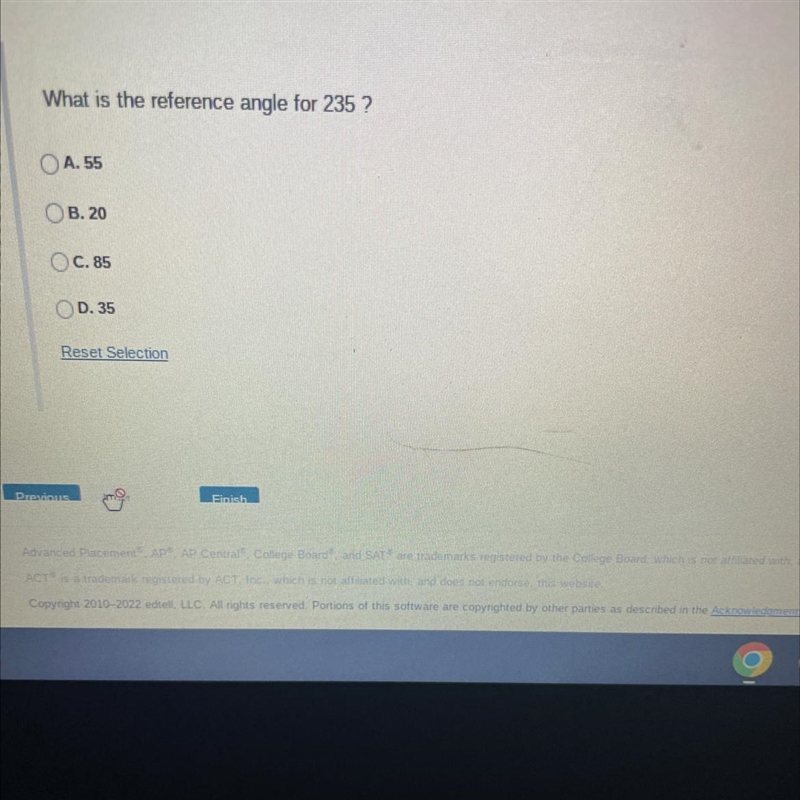 What is the reference angle for 235 ?A. 55B. 20OC. 85D. 35Reset Selection-example-1