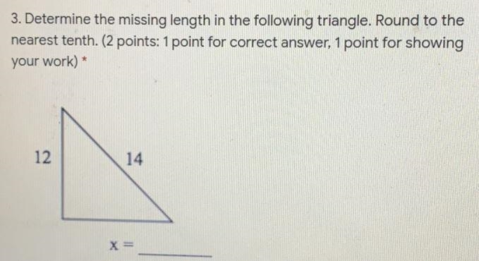 3. Determine the missing length in the following triangle. Round to thenearest tenth-example-1