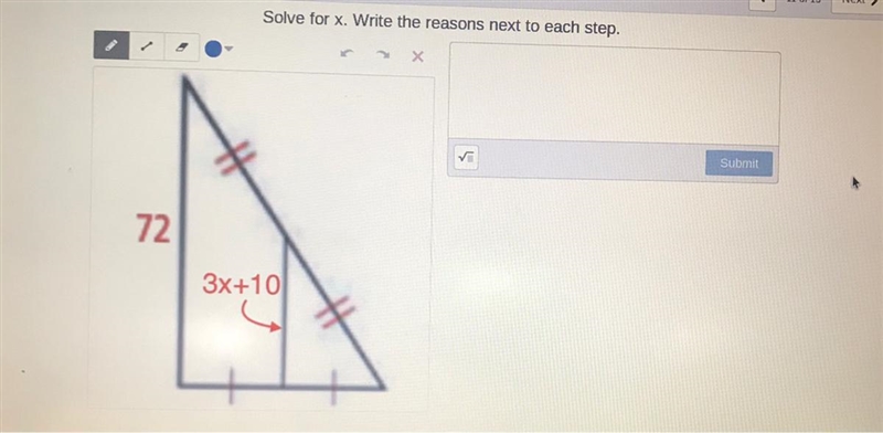 Solve for x. Write the reasons next to each step.Submit723x+10-example-1