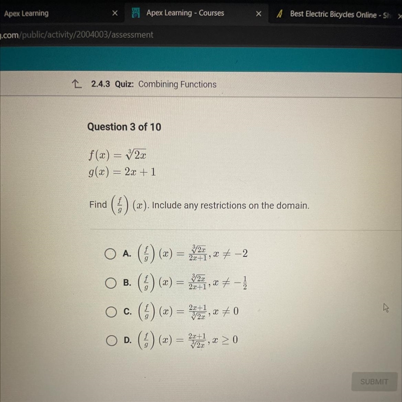 F(x) = cube root 2x g(x) = 2x + 1 Find (f/g) (X) Include any restrictions on the domain-example-1