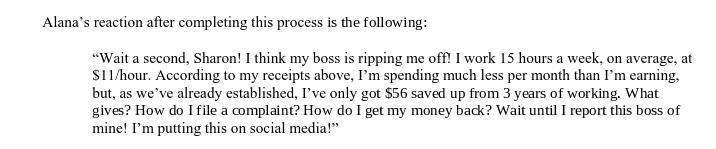 How much on average did she make a week, if she worked 15 hours a week at $11/hour-example-1