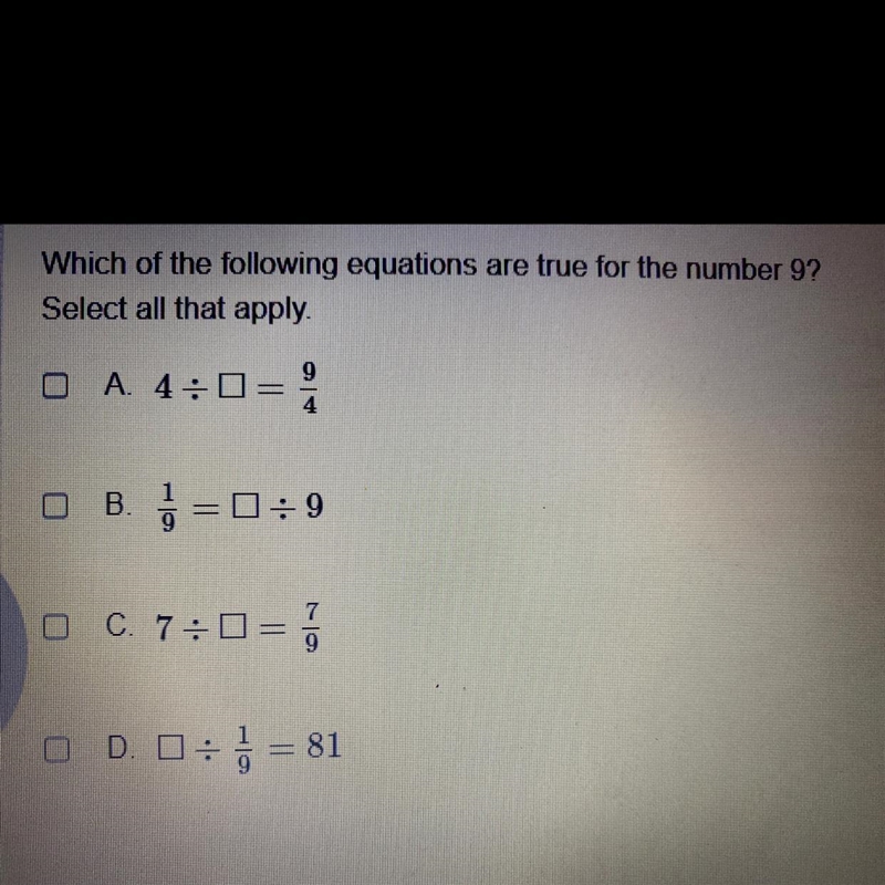 Which of the following equations are true for the number 9?Select all that apply0 A-example-1