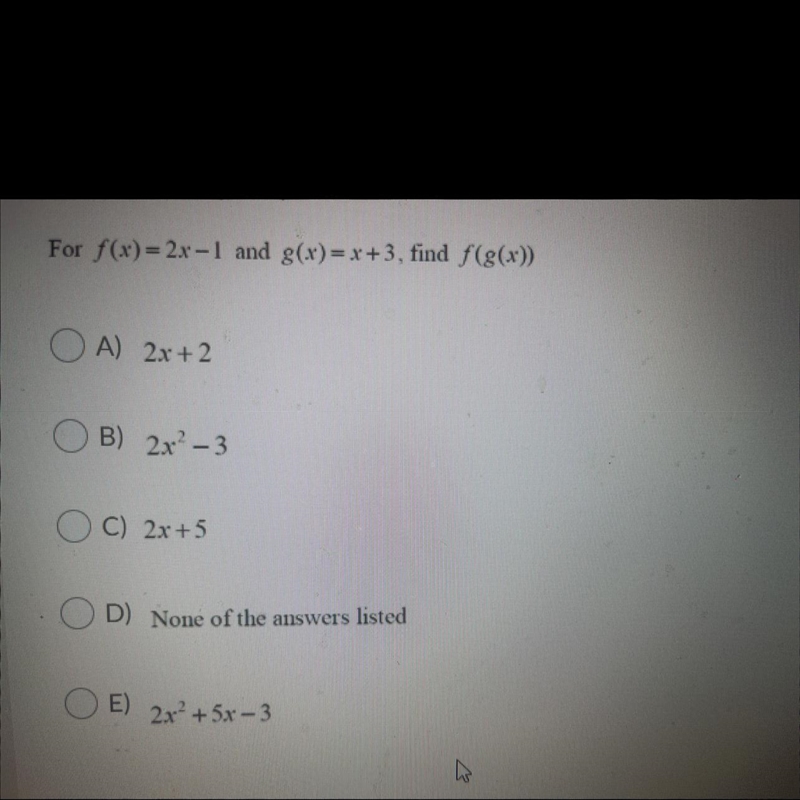 For f(x) = 2x-1 and g(x)= x+3, find f(g(x))-example-1