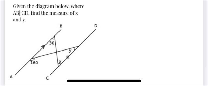 Given the diagram below, whereAB||CD, find the measure of xand y.-example-1