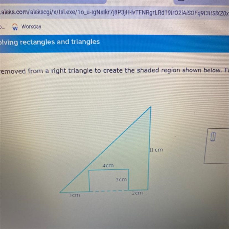 11 cm4cm3cm3 cm2 cmA rectangle is move from a white triangle to Create the shaded-example-1