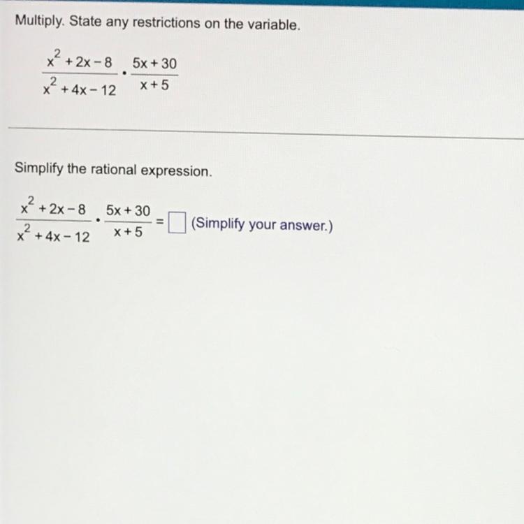 Multiply. Stars and restrictions on the variable. Simplify the rational expression-example-1