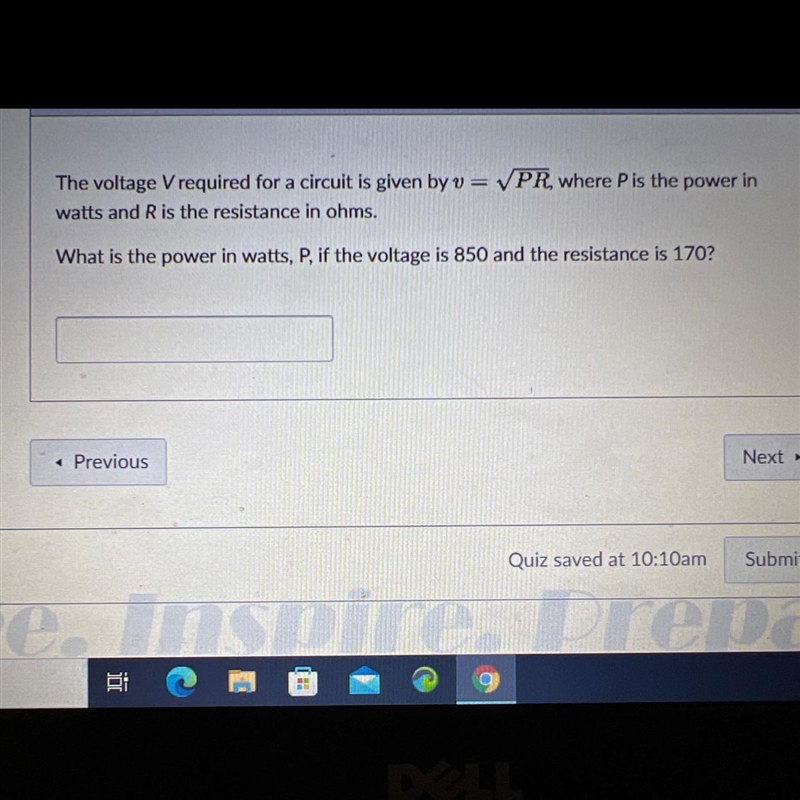 What is the powder in watts, P, if the voltage is 850 and the resistance is 170?-example-1