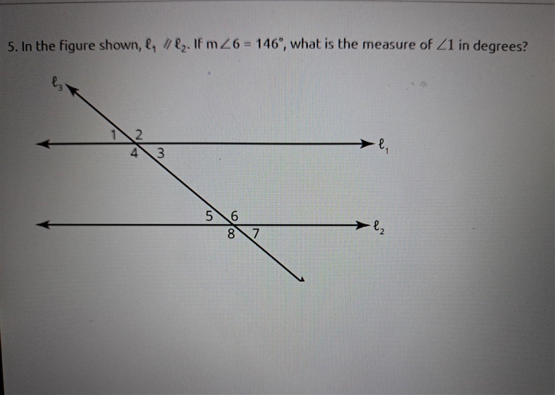 In the figure shown, &, //&₂. If m26=146°, what is the measure of 21 in degrees-example-1