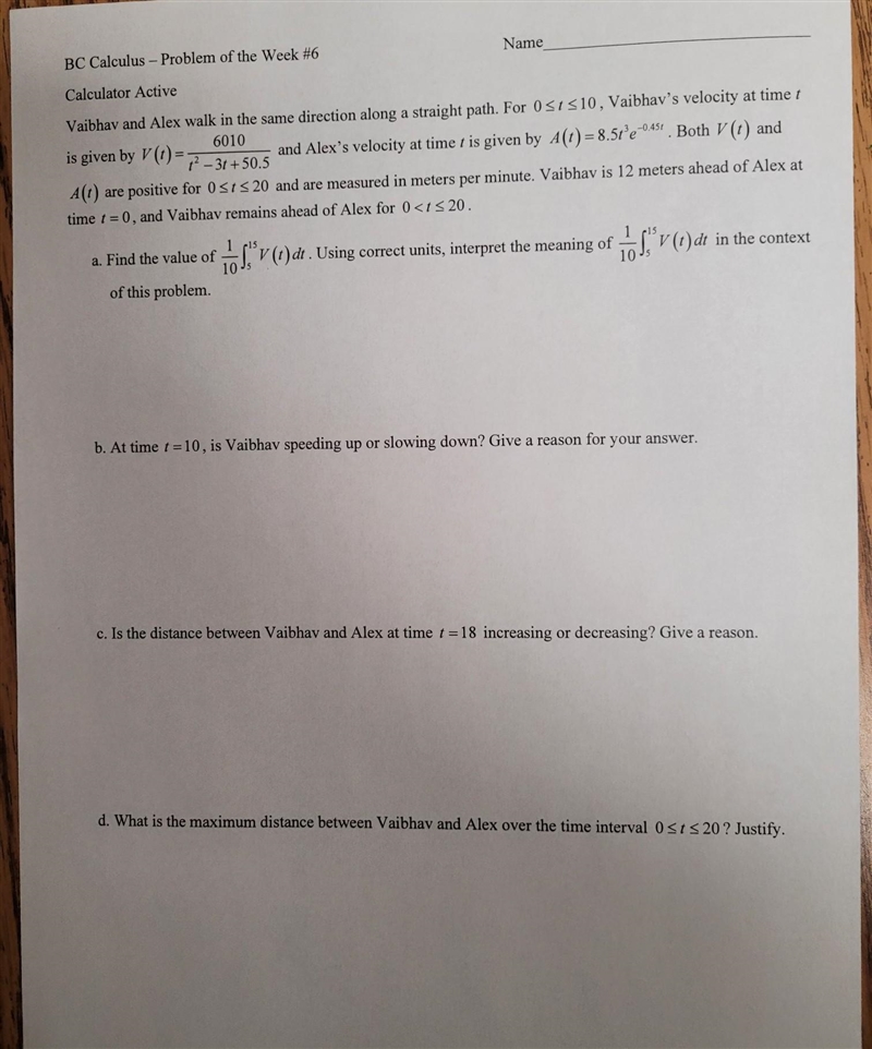 Calculator Active is given by V(t) = -31+50.5 Vaibhav and Alex walk in the same direction-example-1