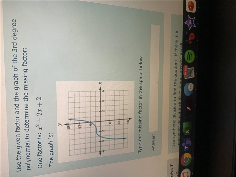 Use the given factor and the graph of the 3rd degree polynomial to determine the missing-example-1