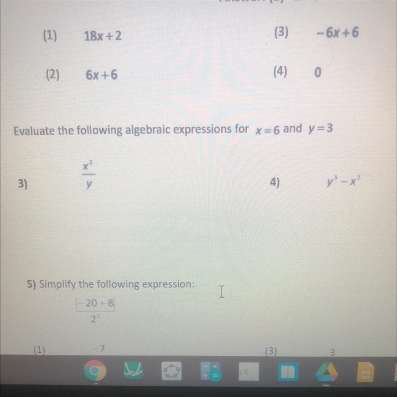 Evaluate the following algebraic expressions for x=6 and y=3x3)y y' - x²-example-1