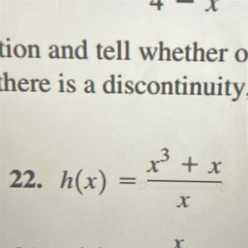 #22Graph the function and tell wether or not it has a point of discontinuity at x-example-1