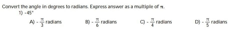 Convert the angle in degree to radians. Express answers as a multiple of π.-example-1