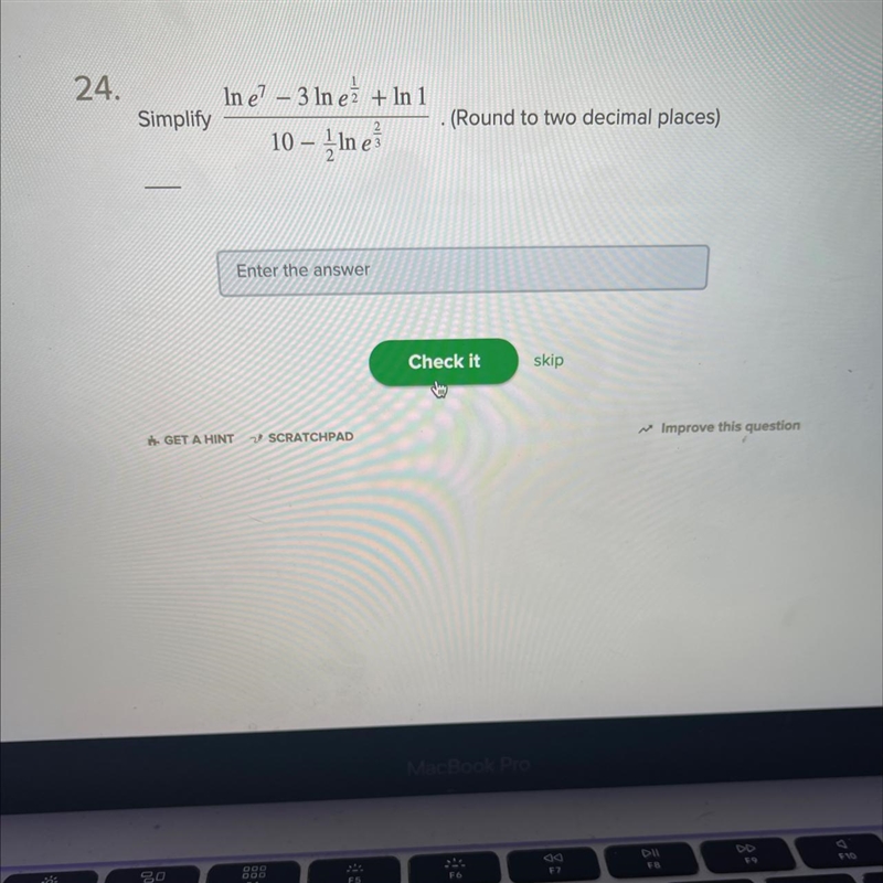 Simplify1n e^7 - 3 1n e^1/2 + 1n 1 / 10 - 1/2 1n e ^2/3Round to two decimal places-example-1