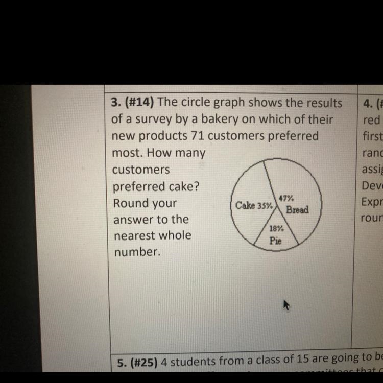 The circle graph shows the resultsof a survey by a bakery on which of theirnew products-example-1