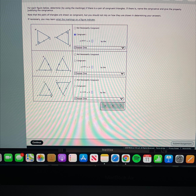 I need help figuring out weather they are congruent or not for each. I have tried-example-1